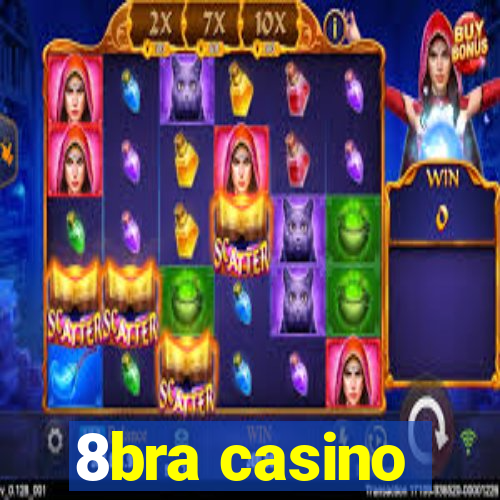 8bra casino